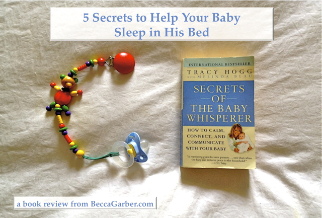becca-garber-5-secrets-help-baby-sleep-bed